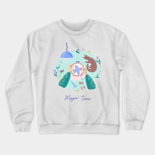 Magic time Crewneck Sweatshirt